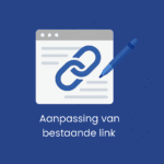 Aanpassing van bestaande link