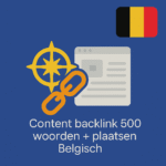 Content backlink 500 woorden + plaatsen Belgisch