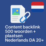 Content backlink 500 woorden + plaatsen Nederlands DA 20+