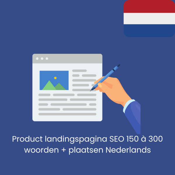 Product landing page SEO 150 to 300 words + places Dutch