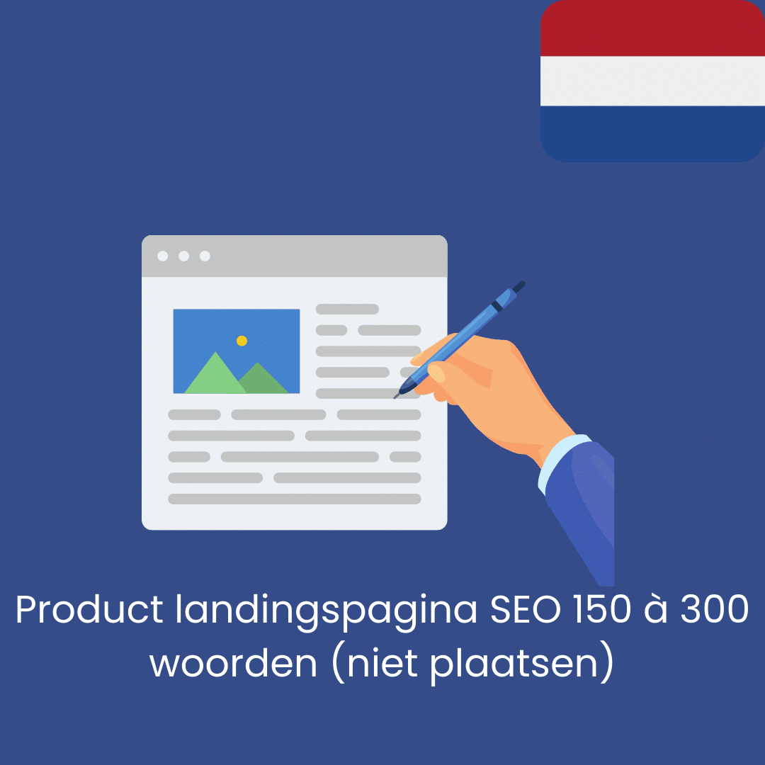 Product landingspagina SEO 150 à 300 woorden
